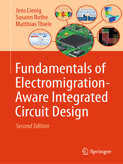 Title details for Fundamentals of Electromigration-Aware Integrated Circuit Design by Jens Lienig - Available